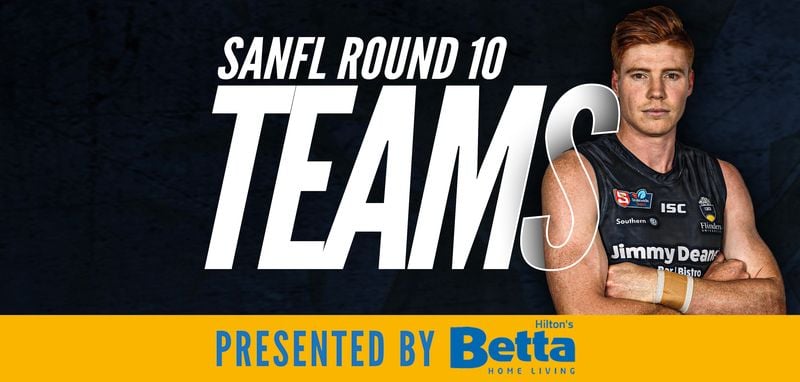 Betta Teams: SANFL Round 10 - South Adelaide vs Central District Betta Teams: SANFL Round 10 - South Adelaide vs Central District